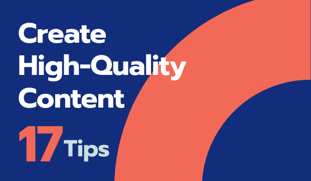 tips to create quality content
