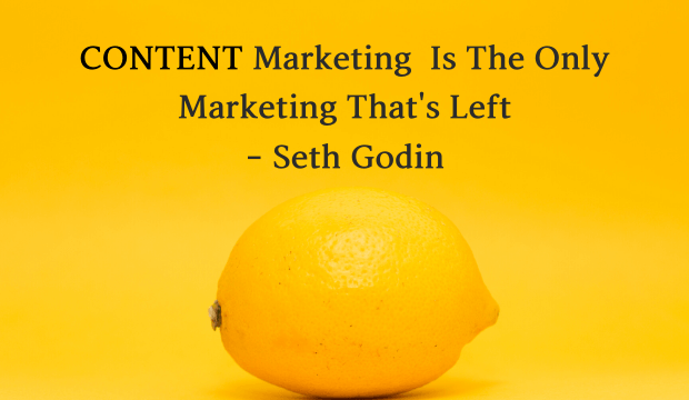 Content Marketing Is The Only Marketing That’s Left
