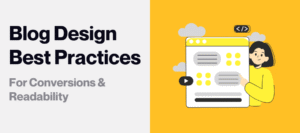 Blog UX Design Best Practices